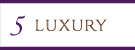 LUXURY